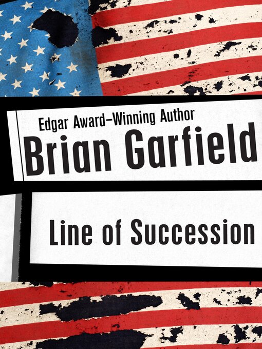 Title details for Line of Succession by Brian Garfield - Available